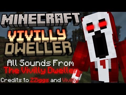 Minecraft: Vivilly Dweller - Sound effects