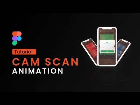 Cam Scanner animation | Figma Tutorial | UI Design