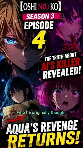 OSHI NO KO SEASON 3 EPISODE 4 BREAKS THE ENTIRE STORY! 😱 Aqua's Revenge Returns!