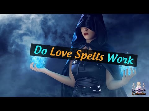 💓✨Do Love Spells Really Work☘️: Detailed Guide of Magical Love Spells