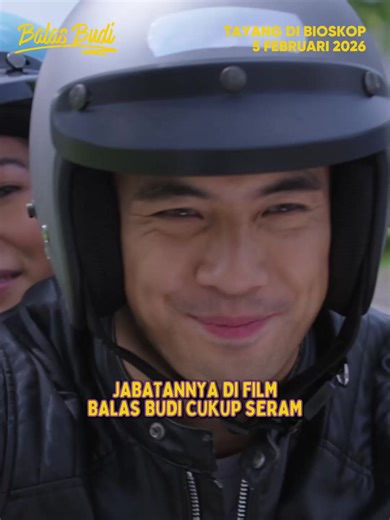 Film Balas Budi: Serunya Dunia Jabatannya