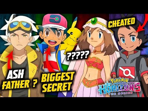 This is So Amazing 😌 ! Ash Biggest Secret , Goh Cheated in JOURNEYS, Ash Father in Horizons ?