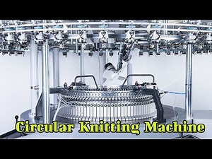 Circular Knitting Process ।। Types of Circular knit... Video