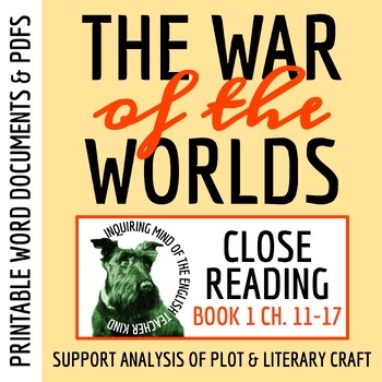 War of the Worlds Book 1 Chapters 11-17 Close Reading Analysis Worksheet and Key