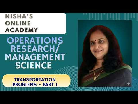 Transportation Problems Made Easy | Operations Research | Management Science | Part 1