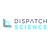 Dispatch Science