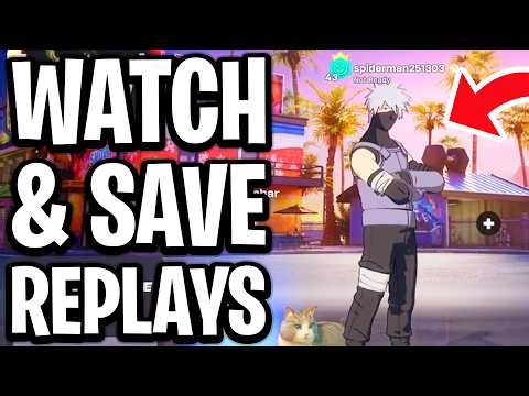 How To Watch and Save Replays On Fortnite - Full Guide