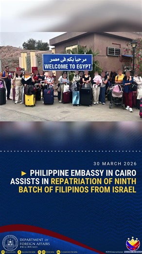 Philippine Embassy in Cairo Assists in Repatriation of Ninth Batch of Filipinos from Israel