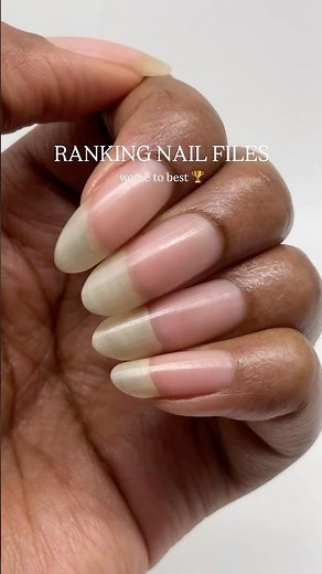 ranking the best & worse nail file to use for your nails 🏆
