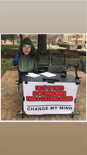 5.5K views · 819 reactions | @thehori Tōitu te tiriti is nothing more than a clothing brand… CHANGE MY MIND #brand #clothing #merch #money #maori | Shubz Live | Facebook