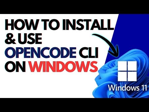 How to Install & Use Opencode CLI on Windows – Complete Tutorial
