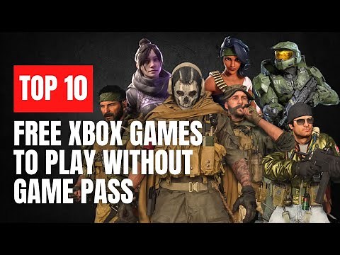 Top 10 Best Free Xbox Games to Play Without Game Pass