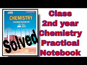 Class 2ndyear Fsc #ChemistryPracticalNotebook, How to make a Practical Copy