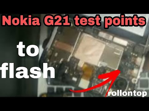 Test Point for Nokia G21 (ta 1418) to be flashed | how to know the test points at Rollontop Agency
