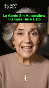 187K views · 4.6K reactions | La gente sin autoestima SIEMPRE HACE ESTO | Qué Bonita Reflexión | Facebook