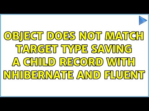 Object does not match target type saving a child record with NHibernate and fluent
