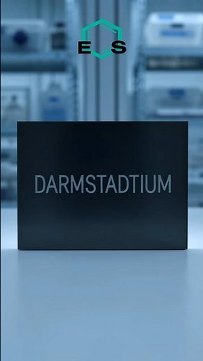 Darmstadtium: A Superheavy Element That Exists for Moments
