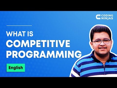 What Is Competitive Programming | How To Learn Competitive Programming For Beginners | Coding Ninjas