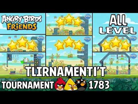 Angry Birds Friends Tournament 1783 all level Perfec Score Strategy (09.07.2026) no Power-Ups