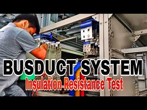 Insulation Resistance Test | Busduct System | Initial Testing | Nedan John Ramirez