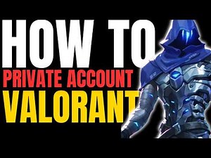 How to Make Your Valorant Account Private on Valorant Tracker | Full Guide (2025)