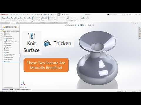 Surfaces Tutorial - Knit Sueface Feature And Thicken Feature In Solidworks