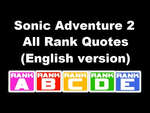 [Eng] Sonic Adventure 2: All Rank Quotes (English version)