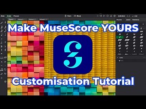 Make MuseScore YOURS: A Guide to Customising MuseScore's Themes and Layout | 2025