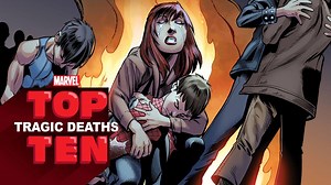 Count down the saddest deaths in the Marvel Universe in this edition of the #MarvelTopTen! | Marvel