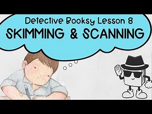 Skimming and Scanning for Information | RESEARCH FOR KIDS Lesson 8