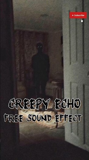 Creepy Echo Royalty Free Sound Effects | Free Horror Sound Effects | Scary Sound Effects