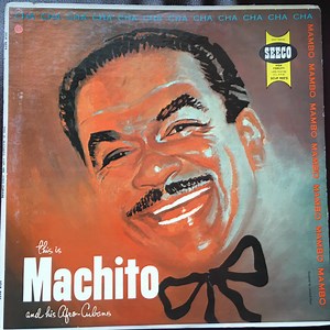 Machito - This Is Machito And His Afro-Cubans