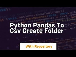 python pandas to csv create folder