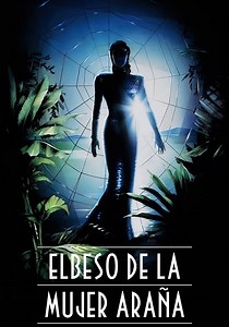 El Beso De La Mujer Araña - película: Ver online