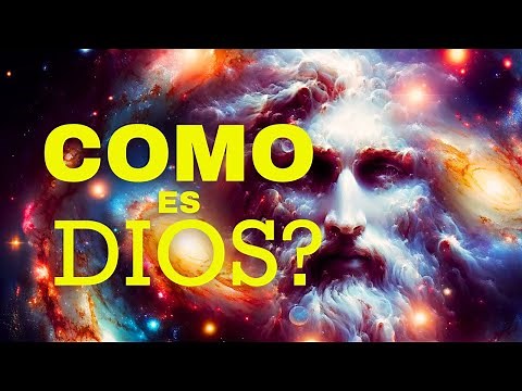 ¿COMO ES DIOS?, QUIEN ES DIOS? - Revelaciones Poderosas!!!