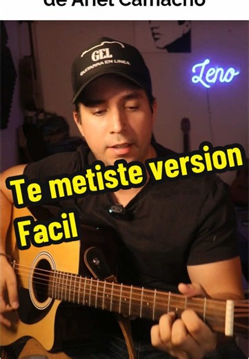 Te Metiste en Guitarra: Versión Fácil para Principiantes