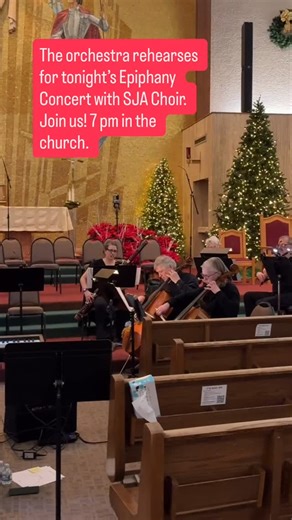 Join us for tonight‘s Epiphany Concert with orchestra and the St. Joan of Arc choir. | St Joan of Arc - St. Clair Shores