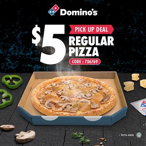 $5 all day, pick it up on the way! *Available for Web and App pick up only.* | Domino's Pizza Singapore
