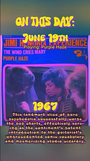Excuse Me While I Kiss Th… : Purple Haze (June 19, 1967) | On This Day 💜