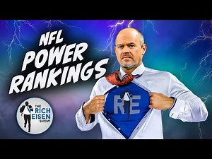 Rich Eisen’s NFL Power Rankings Heading into Week 12 | The Rich Eisen Show