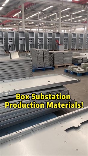 Box Substation Production Materials!#powerequipment #electricalengineering #transformers