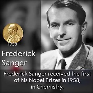 Frederick Sanger, born on this day in 1918, is one of only six laureates to have received the Nobel Prize more than once and the only person to have received the Nobel Prize in Chemistry twice. | Nobel Prize