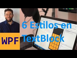 Estilos en textBlock - 6 - WPF C# en español
