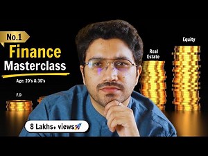Complete Finance MasterClass 2025 | For people in 20's & 30's