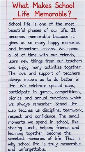 What Makes School Life Memorable? | English Paragraph Writing