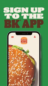 Sign up and save when you order on the BK App 📱 | Burger King UK