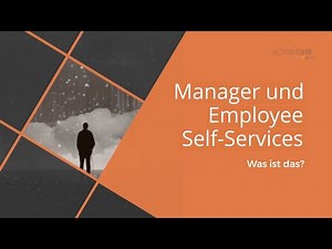 Employee und Manager Self Services (ESS / MSS)