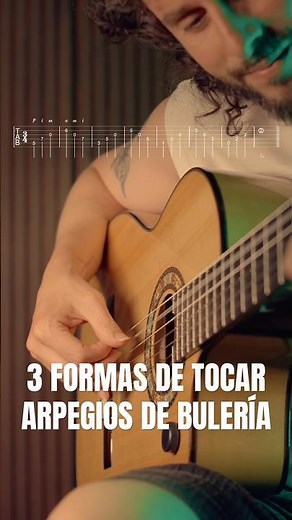 3 formas de tocar arpegio de bulería en guitarra flamenca. Con tablatura #guitarraflamenca #bulerias