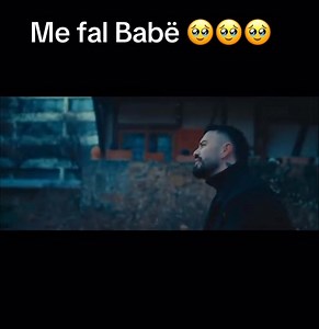 Me fal Babë 🥹🥹 | Muzikë Shqip