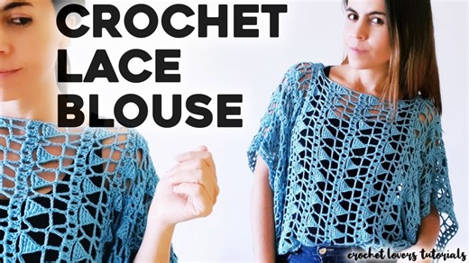 How to Crochet a Blouse with Open Lace Stitch – Tutorial for All Sizes